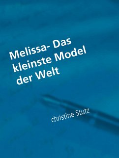 Melissa- Das kleinste Model der Welt (eBook, ePUB)