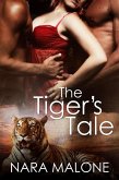 The Tiger's Tale (Pantherian Tales, #1) (eBook, ePUB)