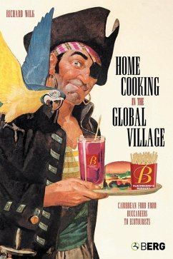 Home Cooking in the Global Village (eBook, PDF) - Wilk, Richard