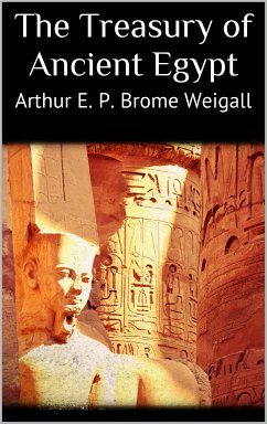 The Treasury of Ancient Egypt (eBook, ePUB)