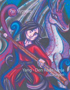 Yang - Den Røde Ninja (eBook, ePUB)