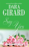 Say Yes (It Happened One Wedding, #6) (eBook, ePUB)