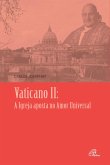 Vaticano II: a Igreja aposta no amor universal (eBook, ePUB)