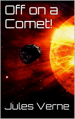 Off on a Comet! (eBook, ePUB)