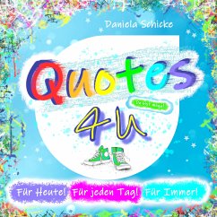 Quotes 4 U (eBook, ePUB)