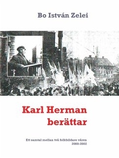 Karl Herman berättar (eBook, ePUB) - Zelei, Bo István