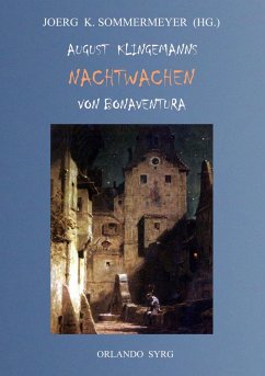August Klingemanns Nachtwachen von Bonaventura (eBook, ePUB) - Klingemann, August