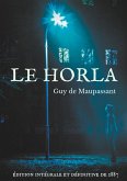 Le Horla (édition intégrale et définitive de 1887) (eBook, ePUB)