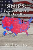 SNIPS: Comments from The Black and Blue (Snippets, #3) (eBook, ePUB)