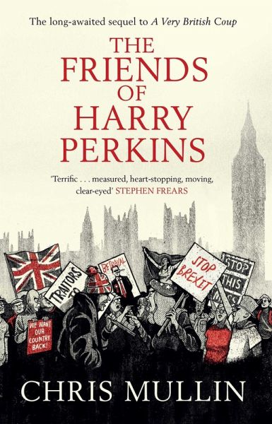 The Friends of Harry Perkins (eBook, ePUB) The Friends of Harry Perkins (eBook, ePUB)