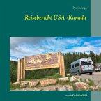 Reisebericht USA -Kanada (eBook, ePUB)