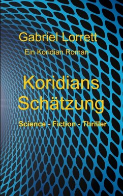 Koridians Schätzung (eBook, ePUB) - Lorrett, Gabriel