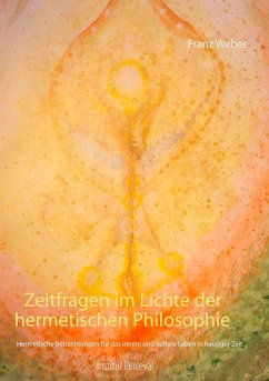 Zeitfragen im Lichte der hermetischen Philosophie (eBook, ePUB) - Weber, Franz