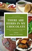 There Are Herbs In My Chocolate (eBook, ePUB) There Are Herbs In My Chocolate (eBook, ePUB)