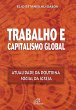 Trabalho e capitalismo global (eBook,... - Bild 1