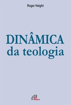 Cover Dinâmica da teologia (eBook, ePUB)
