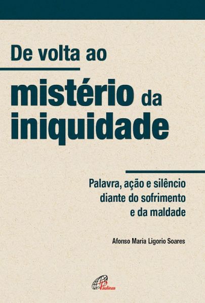 De volta ao mistério da iniquidade (eBook, ePUB)