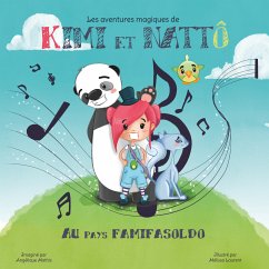 Les aventures magiques de Kimi et Nattô (eBook, ePUB) - Laurent, Mélissa