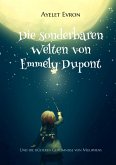 Die sonderbaren Welten von Emmely Dupont (eBook, ePUB)