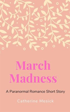 March Madness (eBook, ePUB) - Mesick, Catherine