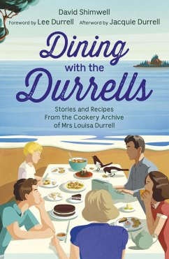 Dining with the Durrells (eBook, ePUB) - Shimwell, David; Durrell, Lee
