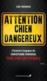 Attention chien dangereux (eBook, ePUB)