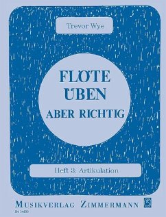 Flöte üben - aber richtig 3 - Wye, Trevor