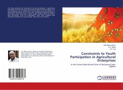 Constraints to Youth Participation in Agricultural Enterprises - Bako Adamu, Sani;Salau, E. S.;Cyril, J. E.