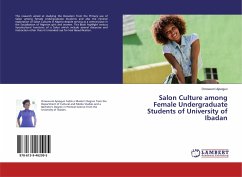 Salon Culture among Female Undergraduate Students of University of Ibadan