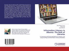 Information Literacy in Albania: The Role of Libraries - Basha (Furxhi), Athina;Vilar, Polona;Stricevic, Ivanka