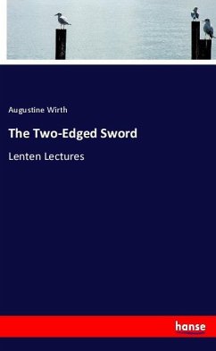 The Two-Edged Sword - Wirth, Augustine