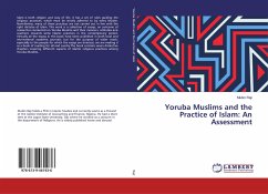 Yoruba Muslims and the Practice of Islam: An Assessment