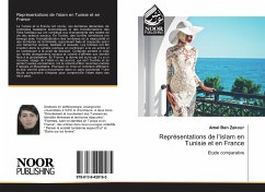 Représentations de l'islam en Tunisie et en France - Ben Zakour, Amel