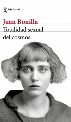 Totalidad sexual del cosmos - Bonilla, Juan