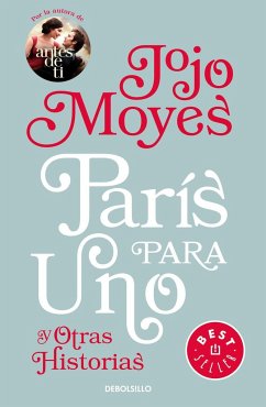 París para uno y otras historias - Moyes, Jojo