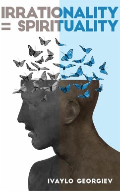 Cover Irrationality equals Spirituality (eBook, ePUB)
