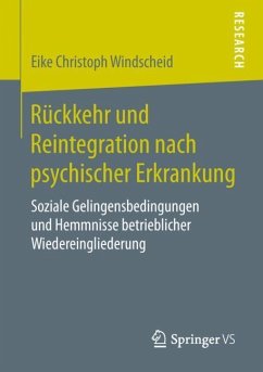 Rückkehr und Reintegration nach psychischer Erkrankung - Windscheid, Eike Christoph