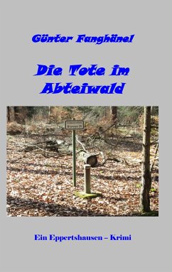 Die Tote im Abteiwald - Fanghänel, Günter