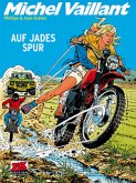 Michel Vaillant - Auf Jades Spur