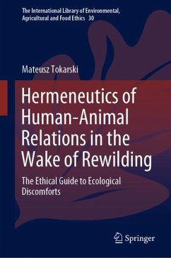 Hermeneutics of Human-Animal Relations in the Wake of Rewilding - Tokarski, Mateusz