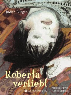 Roberta verliebt - Burger, Judith