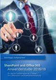 SharePoint und Office 365 - Anwenderstudie 2018/19