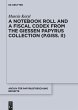 A Notebook Roll and a Fiscal Codex from... - Bild 1