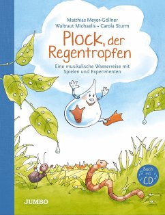 Plock, der Regentropfen mit CD - Meyer-Göllner, Matthias