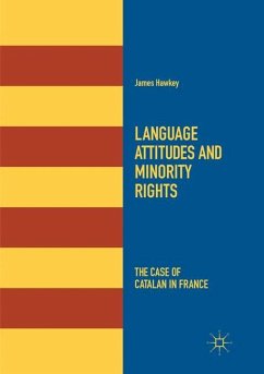 Language Attitudes and Minority Rights - Hawkey, James