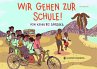 Wir gehen zur Schule! - Bild 1
