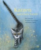 Katzen auf leisen Tatzen Katzen auf leisen Tatzen