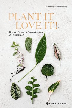 Plant it - Love it! - Langton, Caro;Ray, Rose
