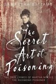 The Secret Art of Poisoning (eBook, ePUB)