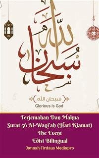 Terjemahan Dan Makna Surat 56 Al-Waqi’ah (Hari Kiamat) The Event Edisi Bilingual (fixed-layout eBook, ePUB) - Firdaus Mediapro, Jannah